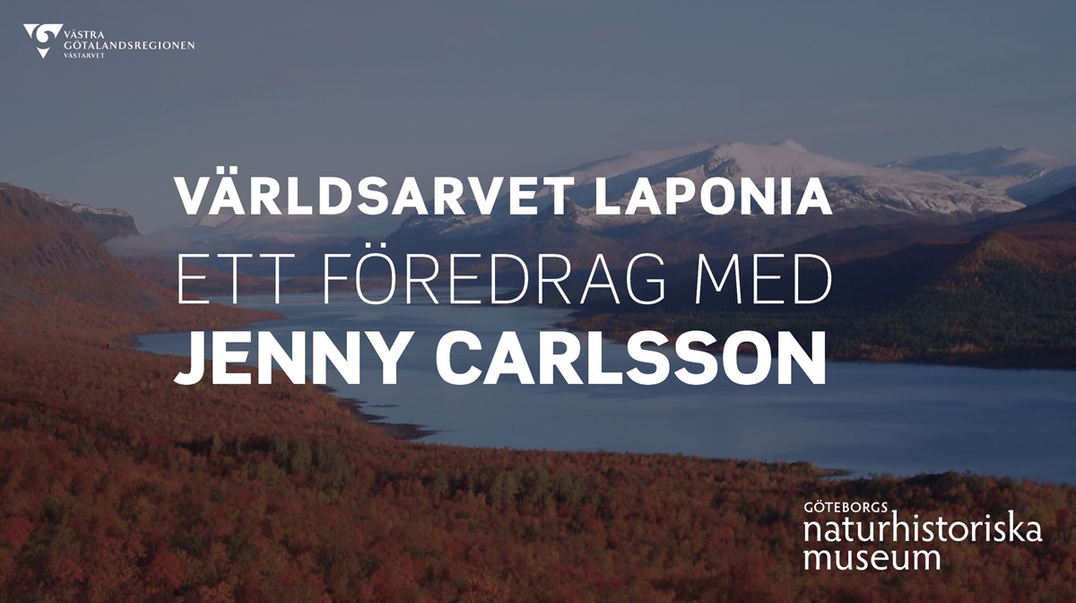 Vy över världsarvet Laponia med text över